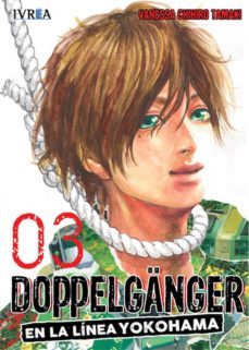 doppelganger nº 3: en la linea de yokohama-vanessa chihiro tamaki-9788417292195