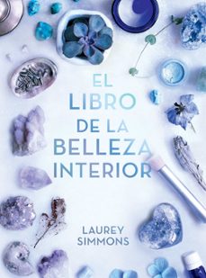 el libro de la belleza interior-laurey simmons-9788417305895