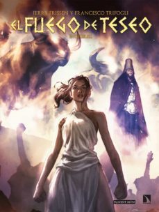 el fuego de teseo-jerry frissen-francesco trifogli-9788417318895