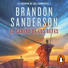 el camino de los reyes (el archivo de las tormentas 1) (audiolibro)-brandon sanderson-9788417347895