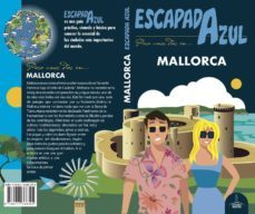 mallorca 2018 (escapada azul) 3ª ed.-jesus garcia marin-9788417368395
