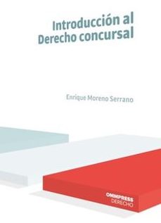 introduccion al derecho concursal-enrique moreno serrano-9788417387495