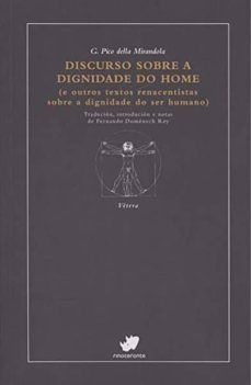 discurso sobre a dignidade do home (e outros textos renacentistas sobre a dignidade do ser humano)-giovanni pico della mirandola-9788417388195