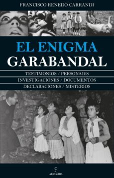 el enigma garabandal-francisco renedo carrandi-9788417418595