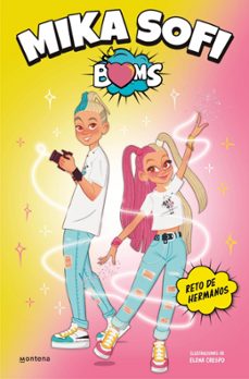 reto de hermanos (mika sofi boms 1)-9788417460495
