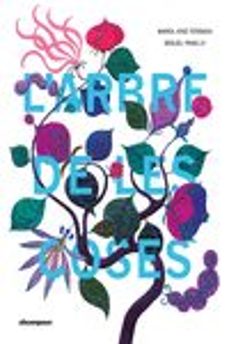 l arbre de les coses-maria jose ferrada-miguel pang ly-9788417555795