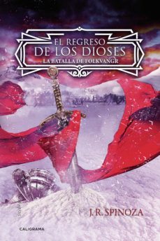 (i.b.d.) el regreso de los dioses: la batalla de folkvangr-j. r. spinoza-9788417587895