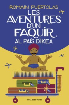 les aventures d'un faquir al país d'ikea (ebook)-romain puertolas-9788417627195