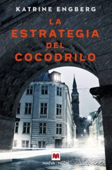 la estrategia del cocodrilo (ebook)-katrine engberg-9788417708795