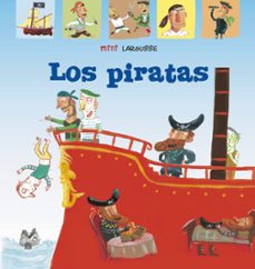 los piratas (mini larousse) (2ª ed.)-9788417720995