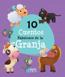 10 cuentos fabulosos de la granja-9788417928995