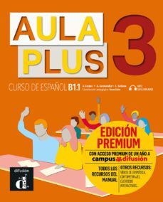 aula plus 3 (b1): libro del alumno + cd premium-9788418032295