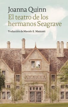 el teatro de los hermanos seagrave-9788418059995