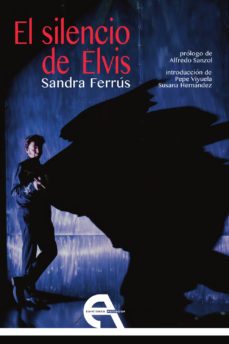 el silencio de elvis-sandra ferrus-9788418119095