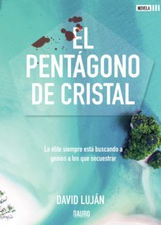el pentagono de cristal-david lujan-9788418183195