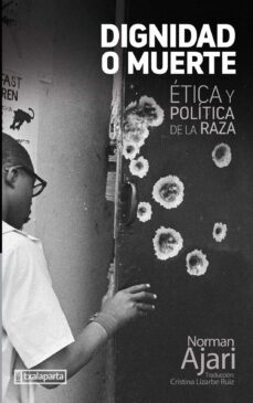 dignidad o muerte-norman ajari-9788418252495