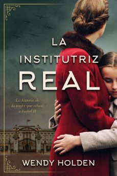la institutriz real (ebook)-wendy holden-9788418259395