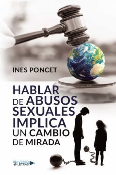 hablar de abusos sexuales implica un cambio de mirada (ebook)-ines poncet-9788418386695