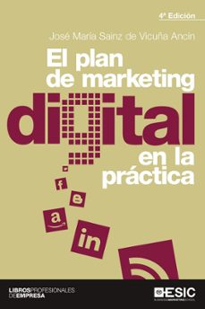 el plan de marketing digital en la practica (4º edicion)-9788418415395