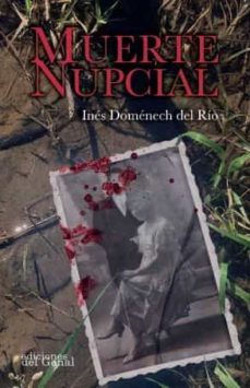 muerte nupcial-ines domenech del rio-9788418453595