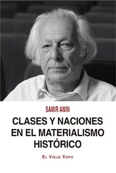 clases y nociones en el materialismo historico-samir amin-9788418550195