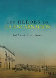 los heroes de la encarnacion (ebook)-9788418600395