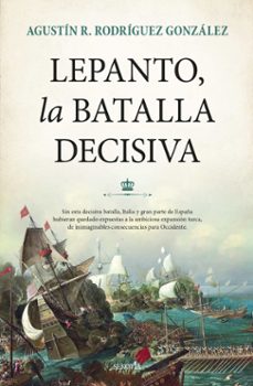 lepanto, la batalla decisiva-9788418757495