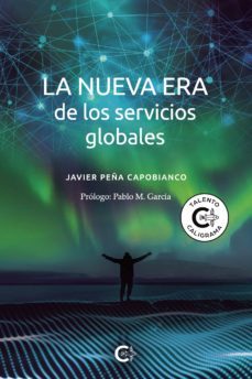 (i.b.d.) la nueva era de los servicios globales-javier peña capobianco-9788418787195