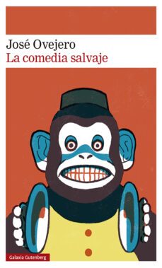 la comedia salvaje-9788418807695