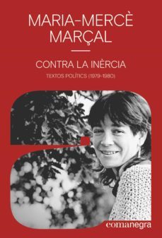 contra la inèrcia (ebook)-maria merce marçal-9788418857195