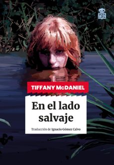 en el lado salvaje (ebook)-tiffany mcdaniel-9788418918995