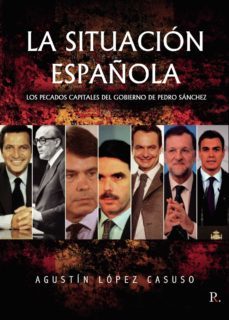 la situacion española-agustin v. lopez casuso-9788418926495