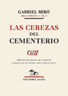 las cerezas del cementerio: obras completas (vol. 2)-9788419026095