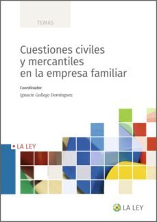 cuestiones civiles y mercantiles en la empresa familiar (ebook)-domingo gallego-9788419032195