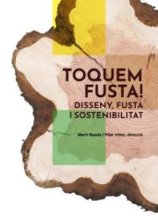 toquem fusta!-marti boada-pilar velez-9788419094995