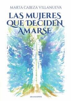 las mujeres que deciden amarse-9788419136695