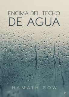 encima del techo de agua-hamath sow-9788419153395