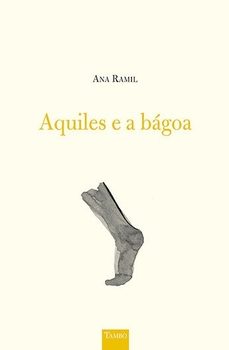 aquiles e a bagoa-ana ramil-9788419213495