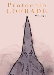protocolo cofrade (ebook)-oscar lopez-9788419309495