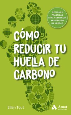como reducir tu huella de carbono-ellen tout-9788419341495