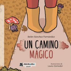 un camino magico-belen sanchez fernandez-9788419443595