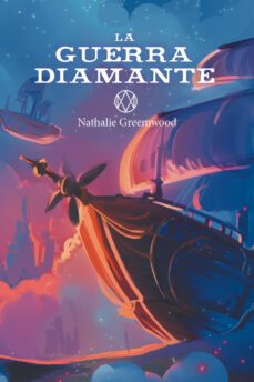 la guerra diamante (ebook)-nathalie greemwood-9788419467195