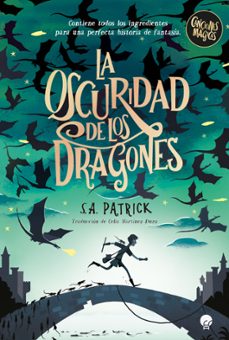 canciones magicas 1. la oscurirdad de los dragones (ebook)-patrick s.a.-9788419472595