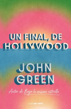 un final, de hollywood-john green-9788419514295