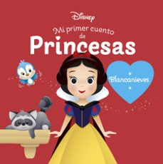 blancanieves. mi primer cuento de princesas-9788419547095