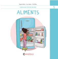 ple de signes 5: aliments-raquel molina gallart-sara molina gallart-9788419565495