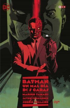 batman: un mal dia - dos caras-9788419586995