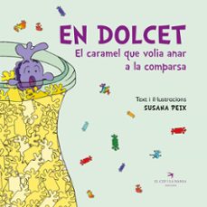 en dolcet. el caramel que volia anar a la comparsa-9788419747495