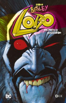 lobo: retrato de un bastardo (grandes novelas graficas de dc)-9788419866295