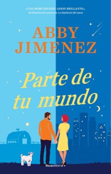 parte de tu mundo (ebook)-abby jimenez-9788419965295